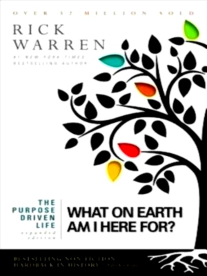 Seller image for The Purpose Driven Life: What on Earth Am I Here For? What on Earth Am I Here For? Limited Special Collection for sale by Collectors' Bookstore