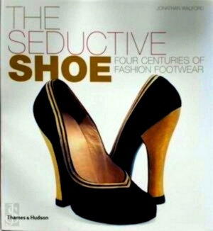 Seller image for The Seductive Shoe Special Collection for sale by Collectors' Bookstore