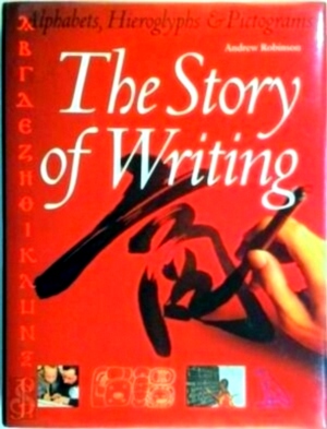 Image du vendeur pour The story of writing Special Collection mis en vente par Collectors' Bookstore