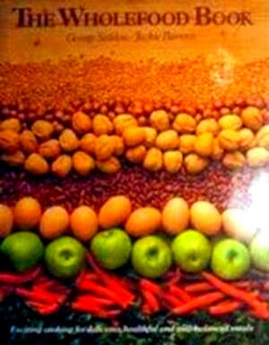 Seller image for The Wholefood Book Special Collection for sale by Collectors' Bookstore