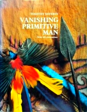 Seller image for Vanishing Primitive Man With 415 illustrations Special Collection for sale by Collectors' Bookstore