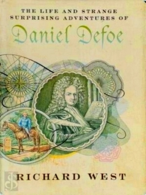 Seller image for The Life & Strange Surprising Adventures of Daniel Defoe Special Collection for sale by Collectors' Bookstore