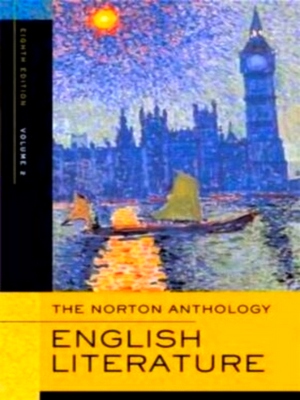 Seller image for The Norton anthology of English literature Eight Edition - Volume 2 Special Collection for sale by Collectors' Bookstore