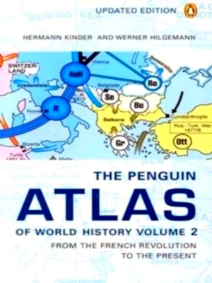 Seller image for The Penguin Atlas of World History - Volume 2 From the French Revolution to the Present Special Collection for sale by Collectors' Bookstore