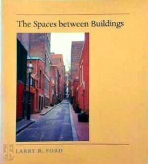 Seller image for The Spaces between Buildings Special Collection for sale by Collectors' Bookstore