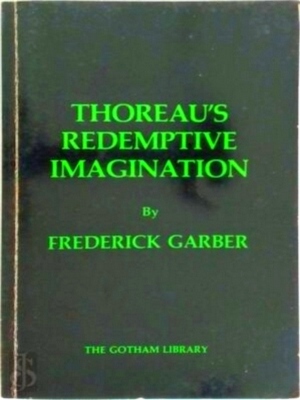 Seller image for Thoreau's Redemptive Imagination Special Collection for sale by Collectors' Bookstore