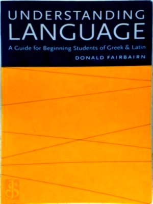 Immagine del venditore per Understanding Language A Guide for Beginning Students of Greek & Latin Special Collection venduto da Collectors' Bookstore
