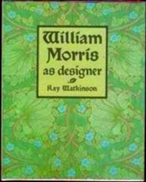 Seller image for William Morris as designer Special Collection for sale by Collectors' Bookstore