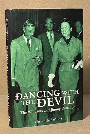 Imagen del vendedor de Dancing with the Devil _ The Windsors and Jimmy Donahue a la venta por San Francisco Book Company