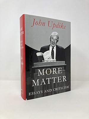 Seller image for More Matter: Essays and Criticism for sale by Southampton Books