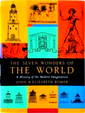 Seller image for The Seven Wonders of the World a History of the Modern Imagination Special Collection for sale by Collectors' Bookstore