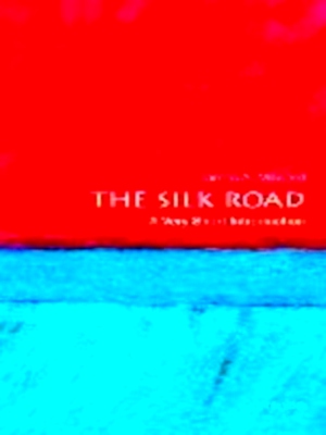 Seller image for The Silk Road A Very Short Introduction Special Collection for sale by Collectors' Bookstore