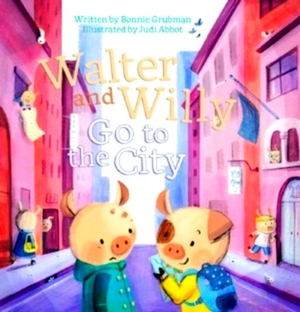 Bild des Verkufers fr Walter and Willy Go to the City Special Collection zum Verkauf von Collectors' Bookstore