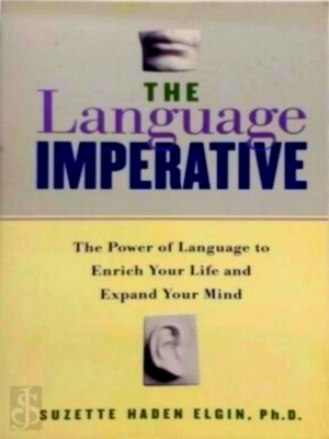 Seller image for The language imperative How Learning Languages Can Enrich Your Life Special Collection for sale by Collectors' Bookstore
