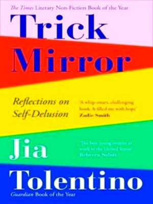 Seller image for Trick Mirror: reflections on self-delusion Special Collection for sale by Collectors' Bookstore