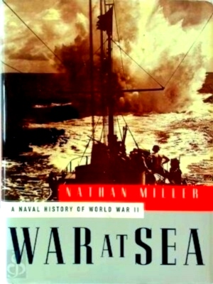 Bild des Verkufers fr War at Sea A Naval History of World War II Special Collection zum Verkauf von Collectors' Bookstore