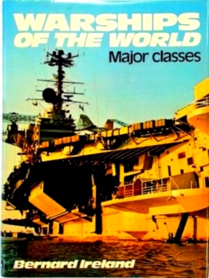 Immagine del venditore per Warships of the world: Major classes Special Collection venduto da Collectors' Bookstore