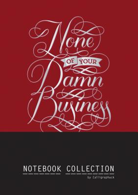 Immagine del venditore per None of Your Damn Business Notebook Collection (Hardback or Cased Book) venduto da BargainBookStores