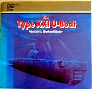Immagine del venditore per The Type XXI U-boat Special Collection venduto da Collectors' Bookstore