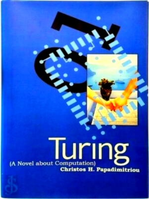 Imagen del vendedor de Turing A Novel About Computation Special Collection a la venta por Collectors' Bookstore