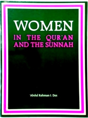 Seller image for Women in the Qur'an and the Sunnah Special Collection for sale by Collectors' Bookstore