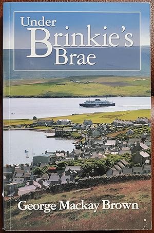 Image du vendeur pour Under Brinkie's Brae mis en vente par Hanselled Books