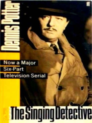 Seller image for The singing detective Special Collection for sale by Collectors' Bookstore