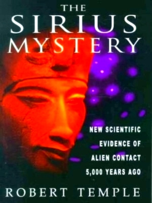 Seller image for The Sirius Mystery New Scientific Evidence for Alien Contact 5,000 Years Ago Special Collection for sale by Collectors' Bookstore