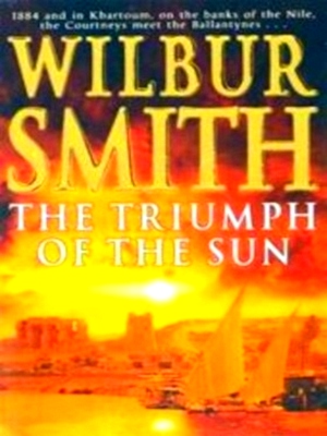 Seller image for The triumph of the sun a novel of African adventure Special Collection for sale by Collectors' Bookstore