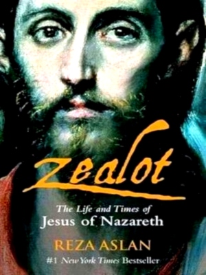 Bild des Verkufers fr Zealot - The life and times of Jesus of Nazareth Special Collection zum Verkauf von Collectors' Bookstore