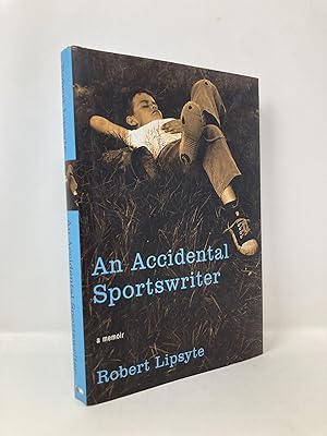 Seller image for An Accidental Sportswriter: A Memoir for sale by Southampton Books