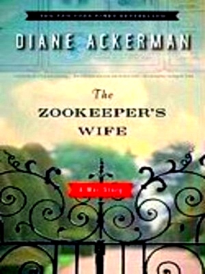 Seller image for Zookeeper's wife: a war story Special Collection for sale by Collectors' Bookstore