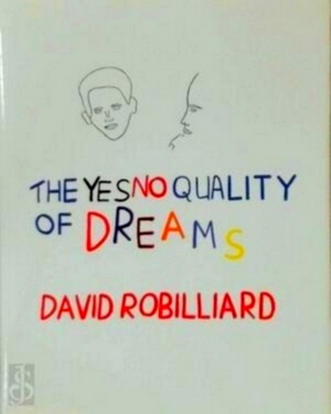 Seller image for The yes no quality of dreams Special Collection for sale by Collectors' Bookstore