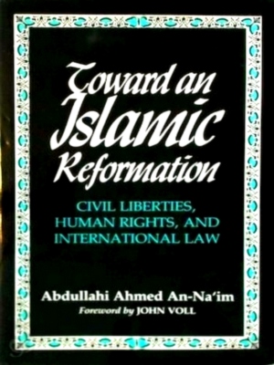 Immagine del venditore per Toward an Islamic Reformation Special Collection venduto da Collectors' Bookstore