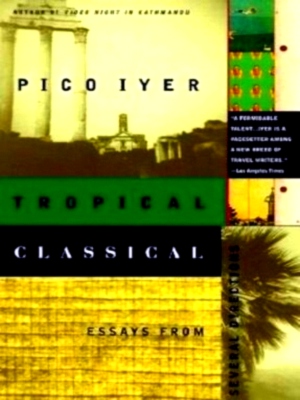 Image du vendeur pour Tropical Classical Essays from Several Directions Special Collection mis en vente par Collectors' Bookstore