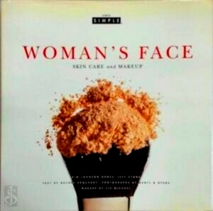 Seller image for Woman's face skin care and makeup Limited Special Collection for sale by Collectors' Bookstore