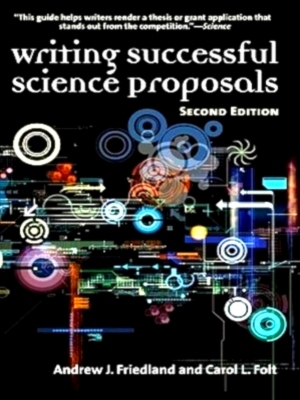 Imagen del vendedor de Writing Successful Science Proposals Special Collection a la venta por Collectors' Bookstore