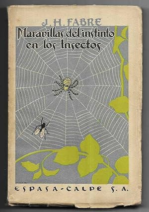Maravillas del instinto en los Insectos 1940
