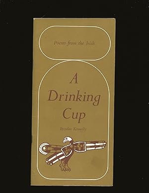 A Drinking Cup: Poems From The Irish