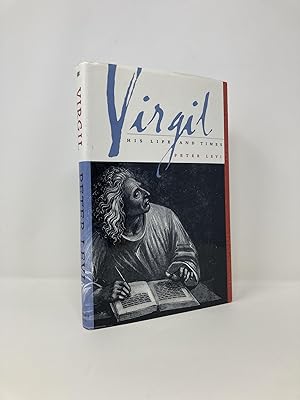 Image du vendeur pour Virgil; His Life And Times mis en vente par Southampton Books