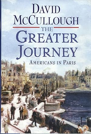 The Greater Journey: Americans in Paris