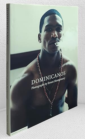 Seller image for Dominicanos. Photographs by Ernest Montgomery for sale by Versand-Antiquariat Dr. Gregor Gumpert