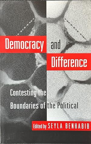 Immagine del venditore per Democracy and Difference - Contesting the Boundaries of the Political venduto da Dr.Bookman - Books Packaged in Cardboard