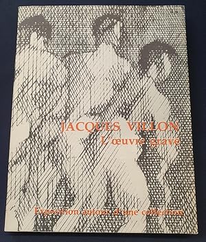 Jacques Villon - L'oeuvre gravé - Exposition autour d'une collection - Gravelines 1989