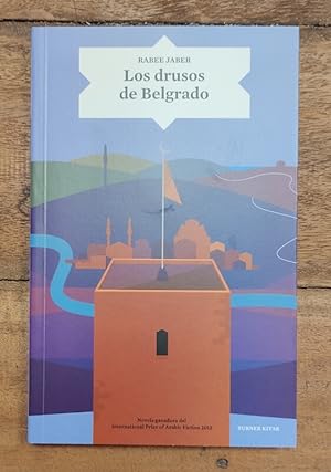Bild des Verkufers fr LOS DRUSOS DE BELGRADO zum Verkauf von Librera Llera Pacios