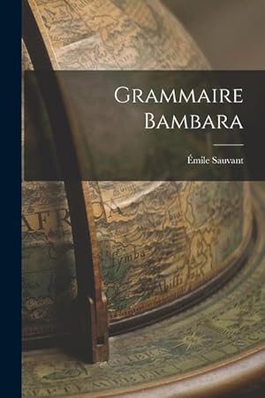 Immagine del venditore per Grammaire Bambara (Swahili Edition) venduto da moluna
