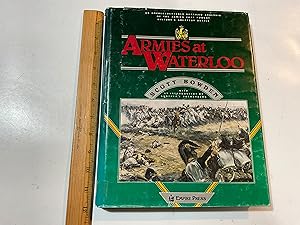 Seller image for Armies at Waterloo: A Detailed Analysis of the Armies That Fought History's Greatest Battle for sale by Old Lampasas Post Office Books