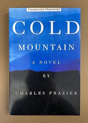Image du vendeur pour Cold Mountain: A Novel mis en vente par Fahrenheit's Books