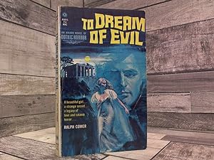 Seller image for To Dream of Evil for sale by Archives Books inc.