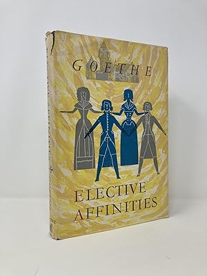 Seller image for Elective affinities for sale by Southampton Books